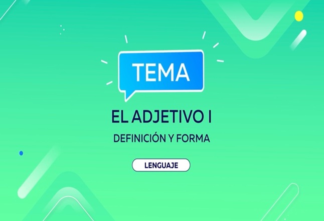 Capítulo N° 18: El adjetivo I: definición y forma. Escribimos una leyenda I: definición y ejemplos.La referencia; definición y mecanismos: anáfora y catáfora.